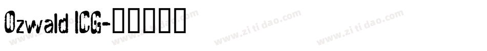 Ozwald ICG字体转换
